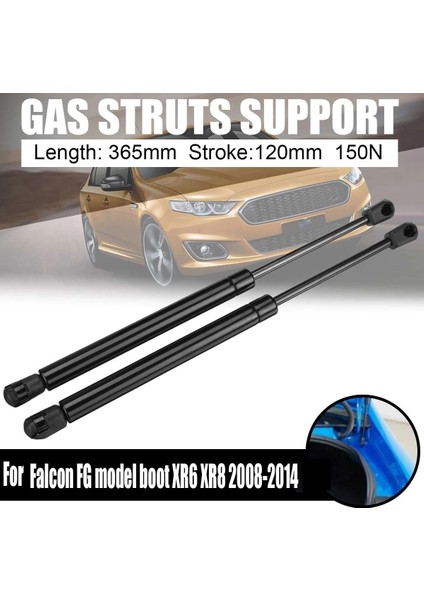 2pcs Bagaj Kapağı Önyükleme Gaz Yay Destek Struts 365MM 150N Ford Falcon Için Şaft Fg Model Boot Xr6 Xr8 2008-2014 (Yurt Dışından) fiyatları