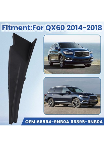 1paır Araç Ön Çamurluk Kapağı Trim 66894-9NB0A 66895-9NB0A Infiniti JX35 QX60 14-18 Ön Cam Silecek Kaput Uzantısı (Yurt Dışından) indirimleri