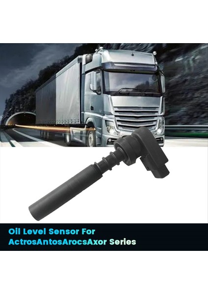 Kamyon Direksiyon Yağı Basınç Sensörü Seviye Dip Çubuğu A0004660718 0004661367 Benz Actros Atego O300/O 400/O 500 Serisi (Yurt Dışından) indirimleri