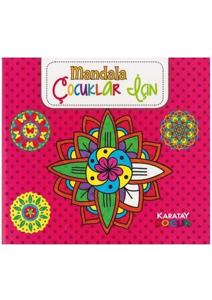 Boyama Kitabı Çocuklar Için Mandala Pembe Karatay