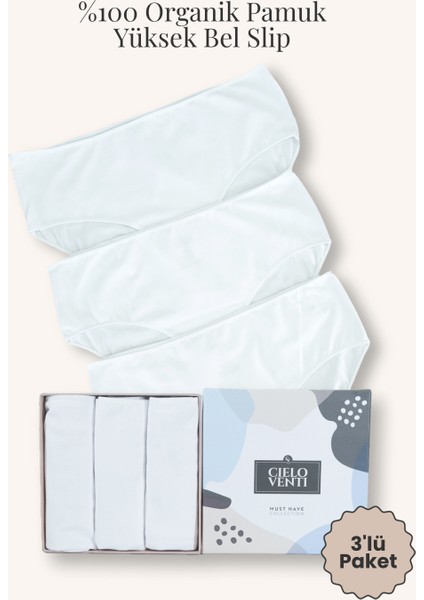 Must Have | 3'lü Organik Pamuk Yüksek Bel Slip Külot