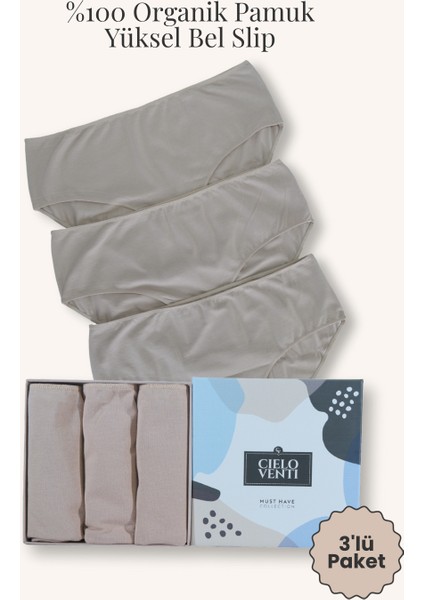 Must Have | 3'lü Organik Pamuk Yüksek Bel Slip Külot