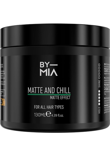 By Mıa Matte And Chill Ultra Doğal Mat Görünüm | Süper Yüksek Tutuş | Erkekler ve Kadınlar Için Saç Vaksı 130 ml