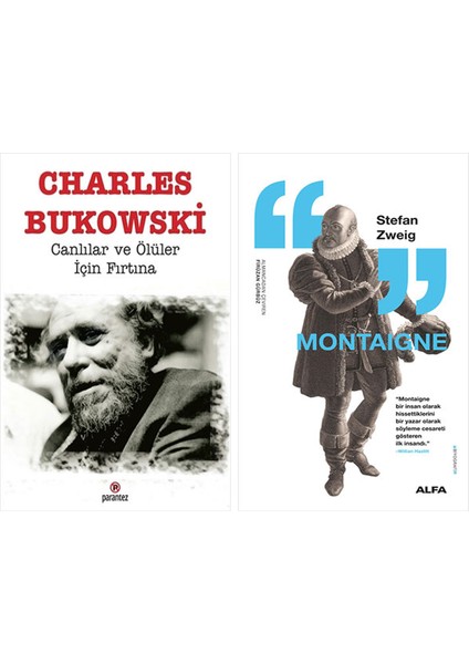 Canlılar ve Ölüler Için Fırtına + Montaigne