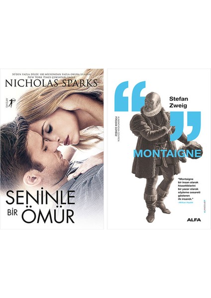 Seninle Bir Ömür + Montaigne