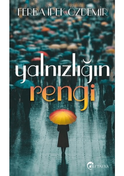 Yalnızlığın Rengi