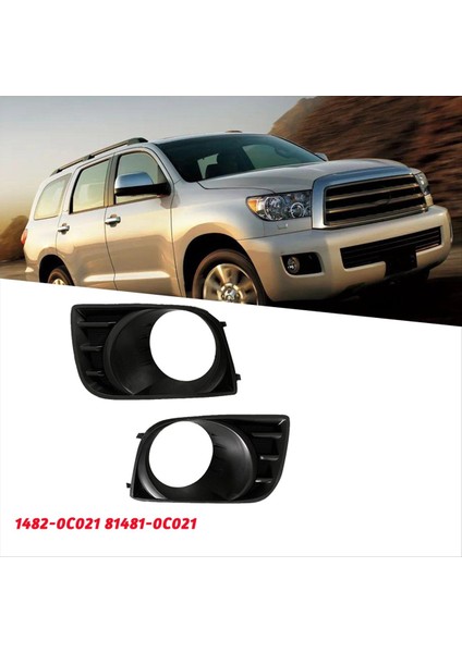 1paır Araç Ön Tampon Sis Lambası Çerçeve Kapak 81482-0C021 81481-0C021 Toyota Sequoia Için 2008-2016 Sis Işık Çerçevesi (Yurt Dışından) indirimleri