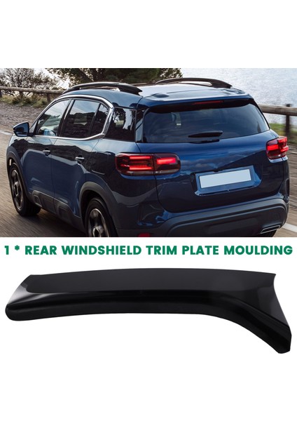 Araba Arka Ön Cam Cam Döşeme Plakası 9833762880 9833762780 Citroen C5 Aircross 2018-2022 YL008475XK YL008474XK C C C (Yurt Dışından) indirimleri