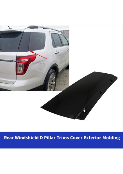 Araba D Sütun Kalıp Arka Kapı Ön Cam Dış Kaplamalar Ford Explorer Için Kapak 11-14 BB5Z-78290A60-AA BB5Z78290A60AA R (Yurt Dışından) fırsatları