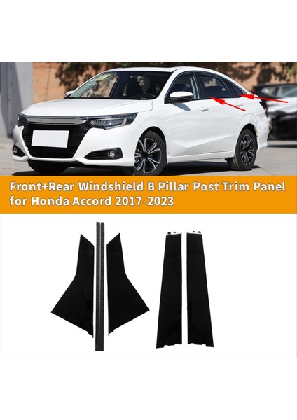 1set Ön+Arka Ön Cam B Sütun Post Trim Panel Honda Accord 2017-2023 72430-THA-H01/72470 72930-THA-H01/72970 (Yurt Dışından) fiyatları