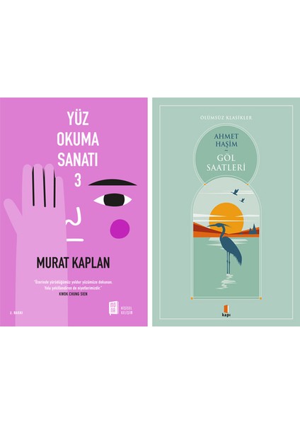 Yüz Okuma Sanatı - 3 + Göl Saatleri