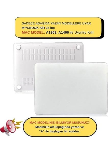 MacBook Air 13 Kılıf – A1369 A1466 2009-2017 Uyumlu, Mat Sert Hard Shell Kapak, Çizilme ve Darbe Koruması Şeffaf fiyatları