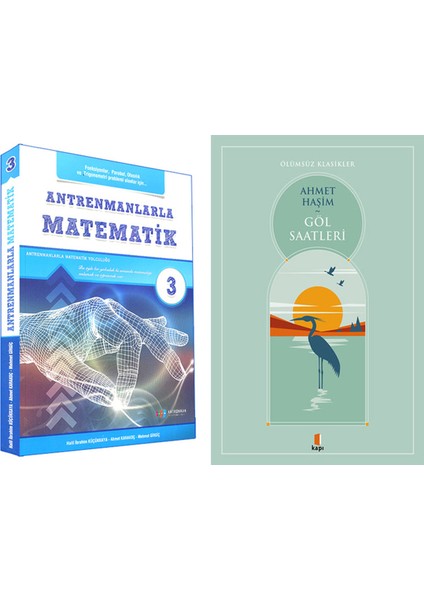 Antrenmanlarla Matematik 3 + Göl Saatleri