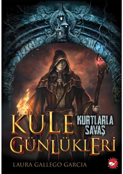 Kule Günlükleri 1 - Kurtlarla Savaş