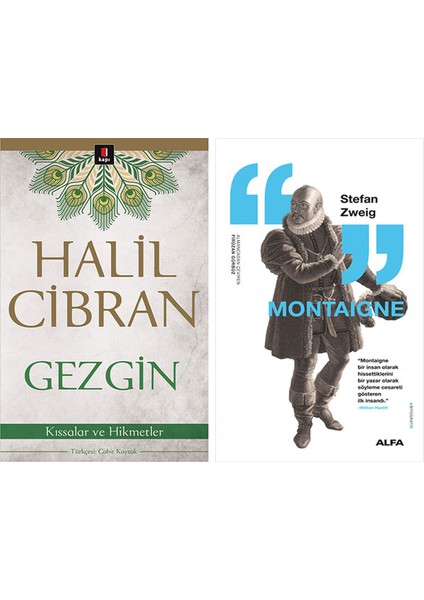 Gezgin + Montaigne