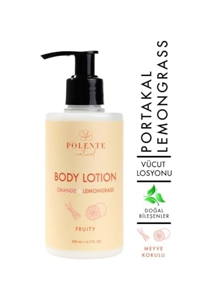 Polente Natural - Vücut Losyonu- Portakal Çiçeği & Limon Otu (200 Ml) fiyatları