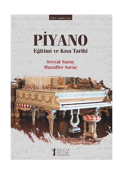 Piyano Eğitimi ve Kısa Tarihi