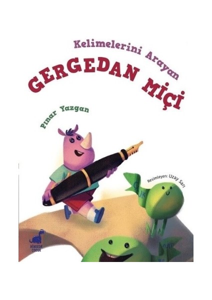 Kelimelerini Arayan Gergedan Miçi