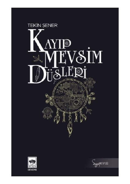 Kayıp Mevsim Düşleri