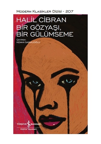 Bir Gözyaşı, Bir Gülümseme (Ciltli)