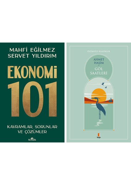 Ekonomi 101 + Göl Saatleri