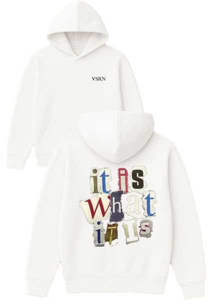 It Is What It Is Tasarım Baskılı Oversize Beyaz Kapüşonlu Sweatshirt