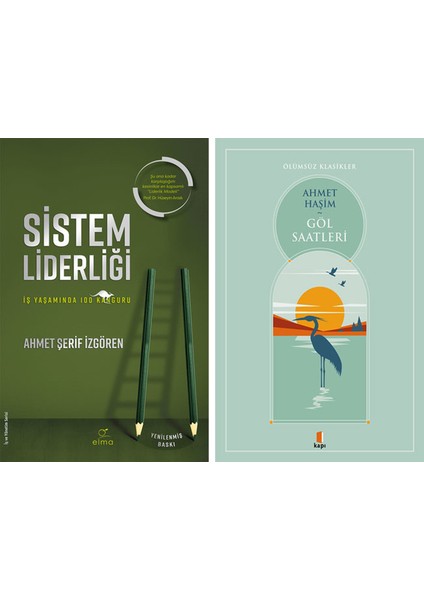 Sistem Liderliği + Göl Saatleri