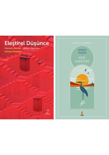 Eleştirel Düşünce + Göl Saatleri