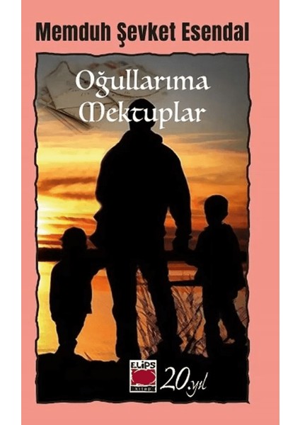 Oğullarıma Mektuplar