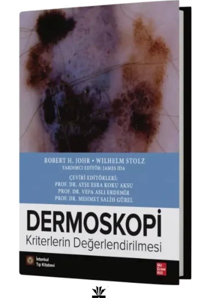 Dermoskopi Kriterlerin Değerlendirilmesi