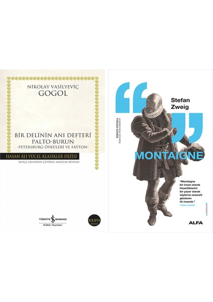 Bir Delinin Anı Defteri + Montaigne