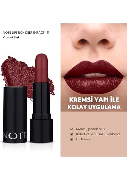 Note Deep Impact Lipstick 11 Vibrant Pink Kremsi Dokulu Yarı Parlak Ruj, Kırmızı fiyatları