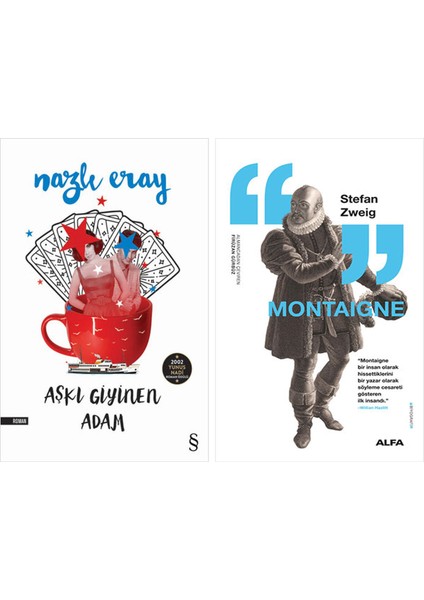 Aşkı Giyinen Adam + Montaigne