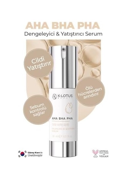 K-Lotus Beauty Cildi Onarma ve Ölü Hücrelerden Arındırma Etkili Dengeleyici & Yatıştırıcı Aha Bha Pha Cilt Serumu 28 ml