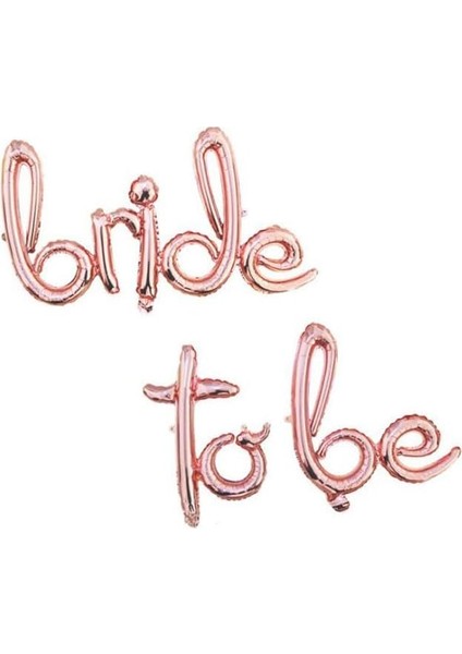 Gitti Rose Gold El Yazılı Bride To Be Folyo Balon