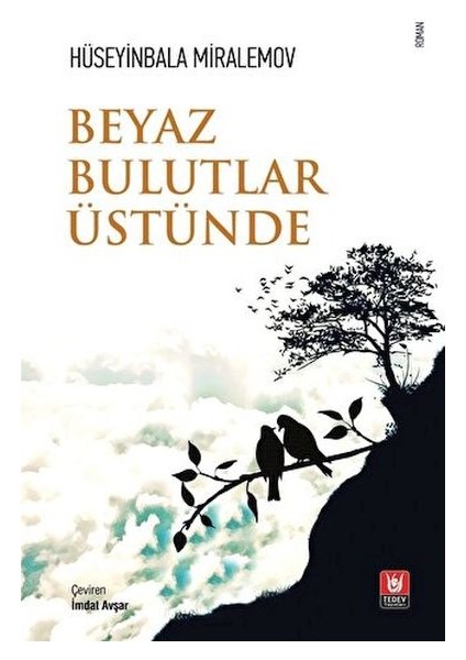 Beyaz Bulutlar Üstünde