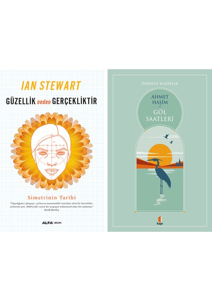 Güzellik Neden Gerçekliktir + Göl Saatleri