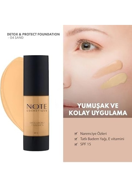 Note Detox & Protect 04 Sand Canlandırıcı Etkili Spf 15 Kapatıcı Fondöten