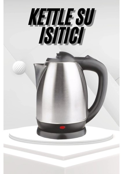 Yeni Nesil Saplı Uzun Ömürlü Paslanmaz Çelik Su Isıtıcı Kettle