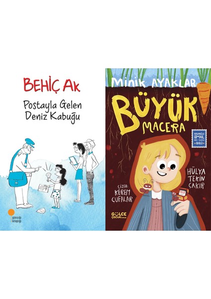 Postayla Gelen Deniz Kabuğu (Behiç Ak) ve Minik Ayaklar Büyük Macera (Hülya Tekin Çakır)