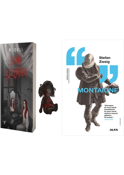 Senin Yüzünden + Montaigne