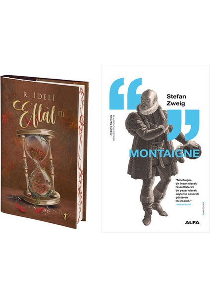 Eflâl 3 (Ciltli) + Montaigne