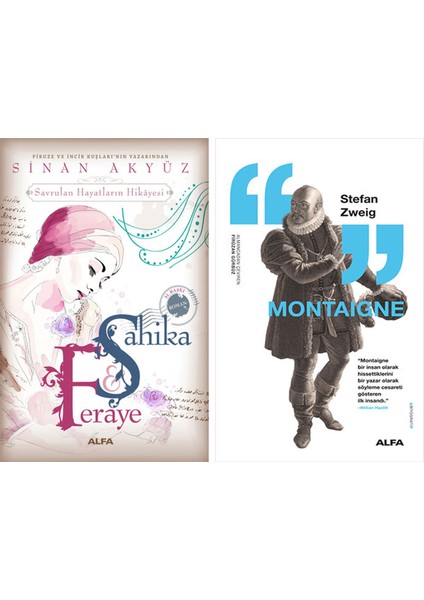 Şahika Feraye + Montaigne