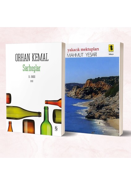 Sarhoşlar - Yakacık Mektupları/mahmut Yesari