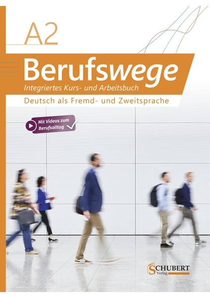 Berufsewege A2 Gesamtband + Lms Blınklearnıng