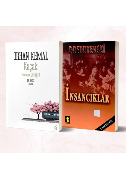 Kaçak - Insancıklar/dostoyevski