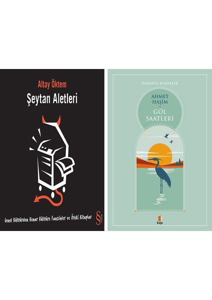 Şeytan Aletleri + Göl Saatleri