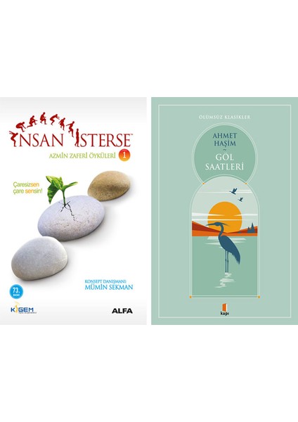 Insan Isterse - Azmin Zaferi Öyküleri 1 + Göl Saatleri