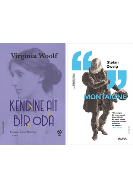Kendine Ait Bir Oda + Montaigne