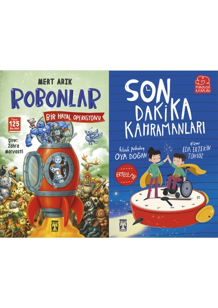 Robonlar 2 Bir Hayal Operasyonu (Mert Arık) ve Son Dakika Kahramanları (Oya Doğan)